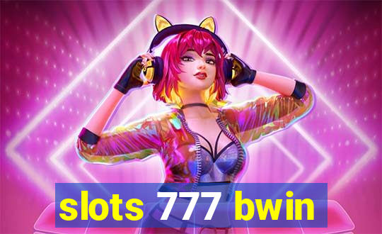 slots 777 bwin